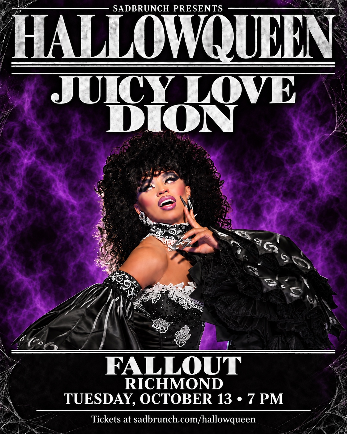 HallowQueen with Juicy Love Dion — Fallout, Richmond — October 13, 7 PM